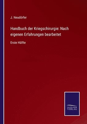 Handbuch der Kriegschirurgie 1