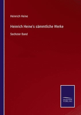bokomslag Heinrich Heine's sämmtliche Werke
