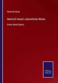 bokomslag Heinrich Heine's sammtliche Werke