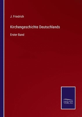 bokomslag Kirchengeschichte Deutschlands