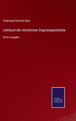 Lehrbuch der christlichen Dogmengeschichte 1