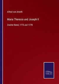 bokomslag Maria Theresia und Joseph II