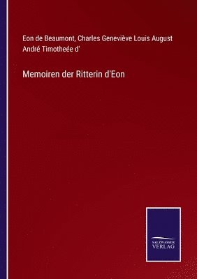 bokomslag Memoiren der Ritterin d'Eon