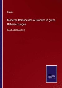 bokomslag Moderne Romane des Auslandes in guten Uebersetzungen