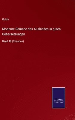 bokomslag Moderne Romane des Auslandes in guten Uebersetzungen