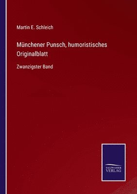 bokomslag Munchener Punsch, humoristisches Originalblatt