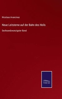 bokomslag Neue Leitsterne auf der Bahn des Heils