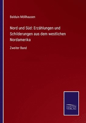 bokomslag Nord und Süd