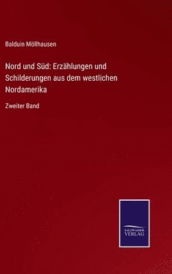 bokomslag Nord und Sd