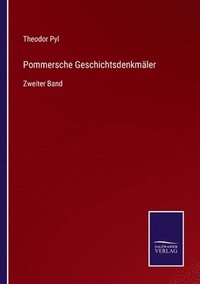 bokomslag Pommersche Geschichtsdenkmaler