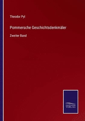 Pommersche Geschichtsdenkmaler 1