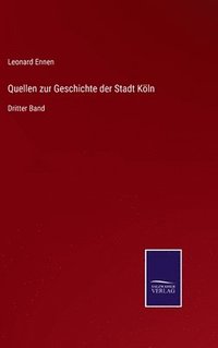 bokomslag Quellen zur Geschichte der Stadt Kln