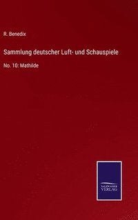 bokomslag Sammlung deutscher Luft- und Schauspiele