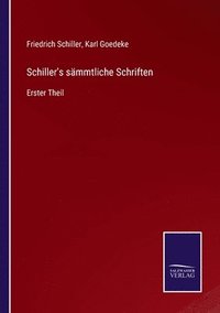 bokomslag Schiller's sammtliche Schriften