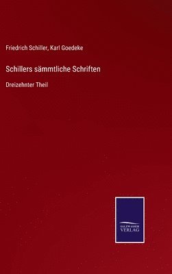 bokomslag Schillers sämmtliche Schriften