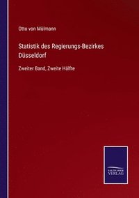 bokomslag Statistik des Regierungs-Bezirkes Dusseldorf