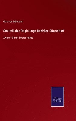 bokomslag Statistik des Regierungs-Bezirkes Dsseldorf