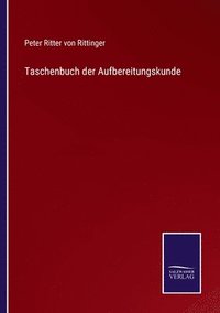 bokomslag Taschenbuch der Aufbereitungskunde