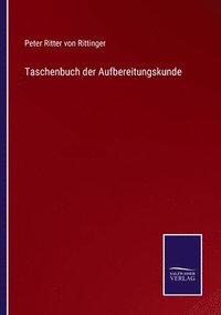 bokomslag Taschenbuch der Aufbereitungskunde