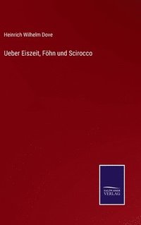 bokomslag Ueber Eiszeit, Fhn und Scirocco