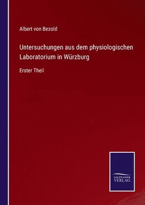 bokomslag Untersuchungen aus dem physiologischen Laboratorium in Würzburg