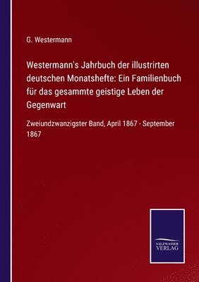 bokomslag Westermann's Jahrbuch der illustrirten deutschen Monatshefte