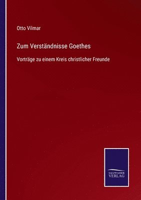 bokomslag Zum Verstandnisse Goethes