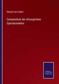 bokomslag Compendium der chirurgischen Operationslehre