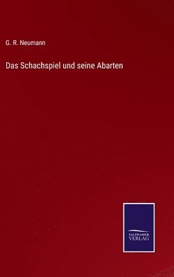 Schachspiel und seine Abarten