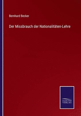 bokomslag Der Missbrauch der Nationalitaten-Lehre