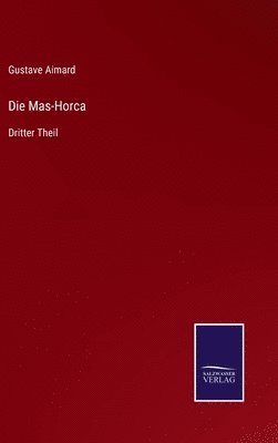 Die Mas-Horca 1