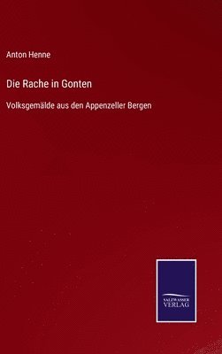 Die Rache in Gonten 1