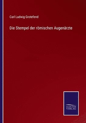 bokomslag Stempel der römischen Augenärzte