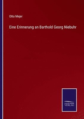 Eine Erinnerung an Barthold Georg Niebuhr