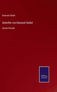 bokomslag Gedichte von Emanuel Geibel