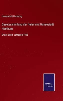 Gesetzsammlung der freien und Hansestadt Hamburg 1