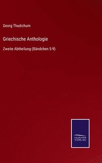 bokomslag Griechische Anthologie