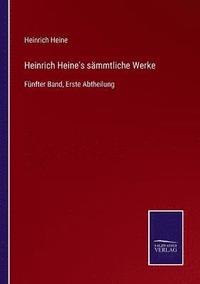 bokomslag Heinrich Heine's sammtliche Werke