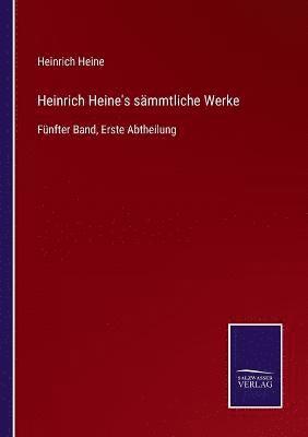 bokomslag Heinrich Heine's sämmtliche Werke