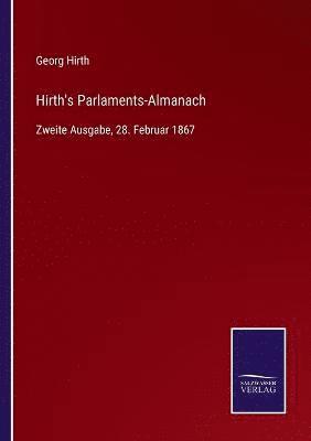 Hirth's Parlaments-Almanach 1