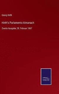 bokomslag Hirth's Parlaments-Almanach