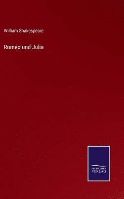 Romeo und Julia