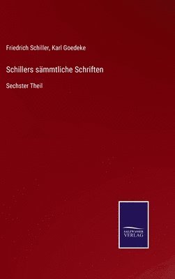 Schillers smmtliche Schriften 1