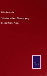 bokomslag Schleiermacher's Bildungsgang