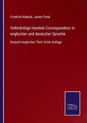 Vollstandige Handels-Correspondenz in englischer und deutscher Sprache 1