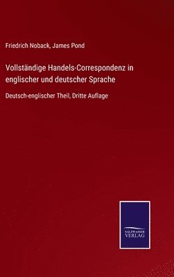 Vollständige Handels-Correspondenz in englischer und deutscher Sprache
