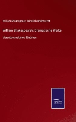 William Shakespeare's Dramatische Werke 1