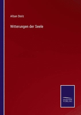 Witterungen der Seele 1