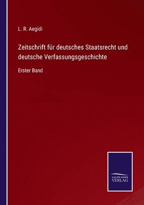 bokomslag Zeitschrift fr deutsches Staatsrecht und deutsche Verfassungsgeschichte