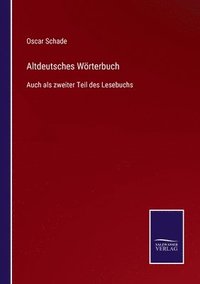 bokomslag Altdeutsches Woerterbuch